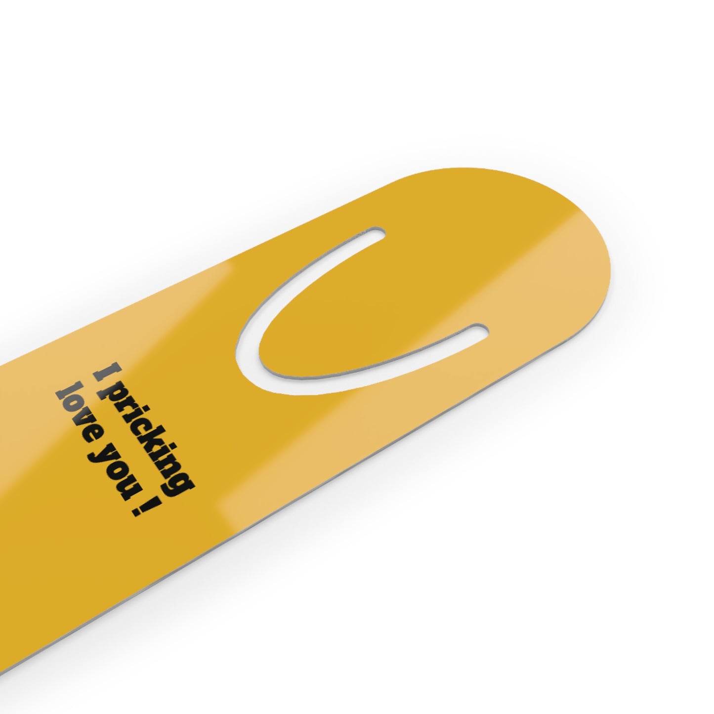 Yellow Cactus bookmark - with I pricking love you - cactus pun