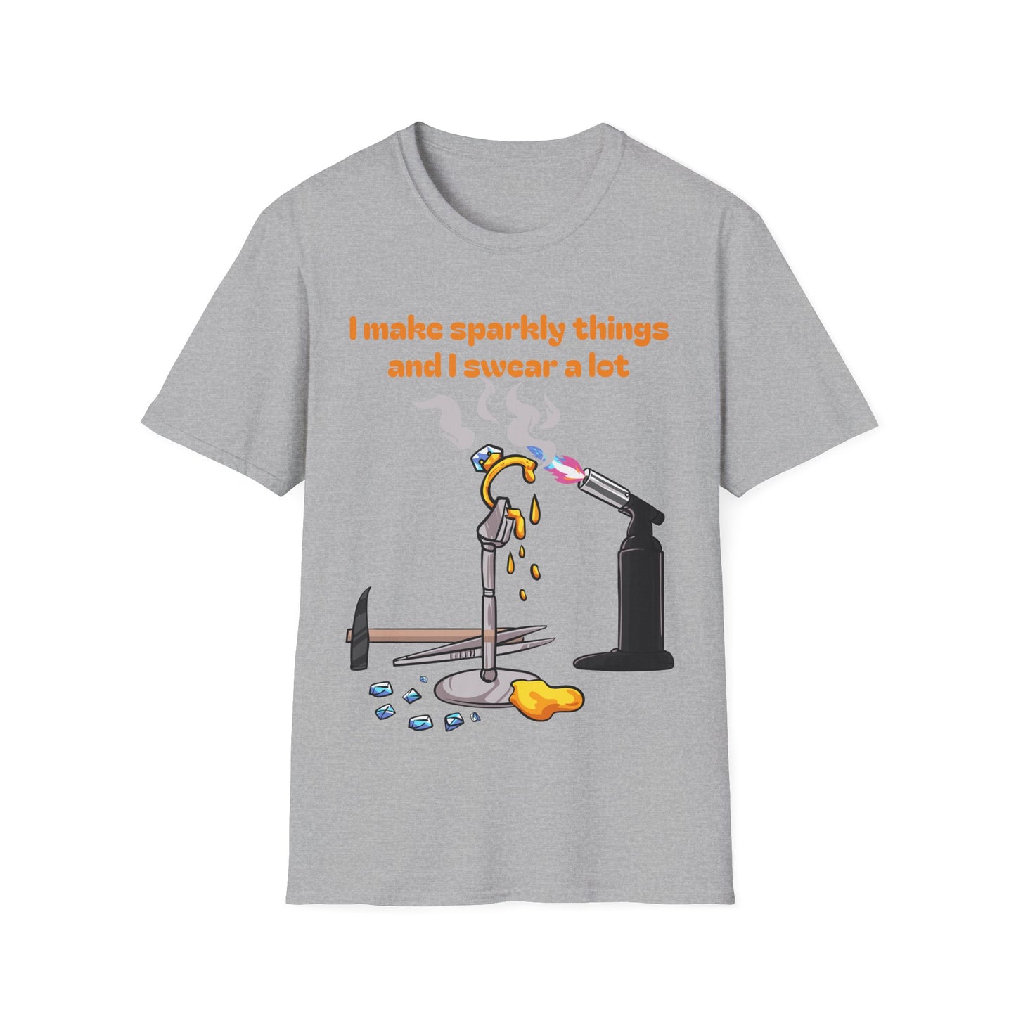 Silversmith T‑Shirt — "I Make Sparkly Things and I Swear a Lot"