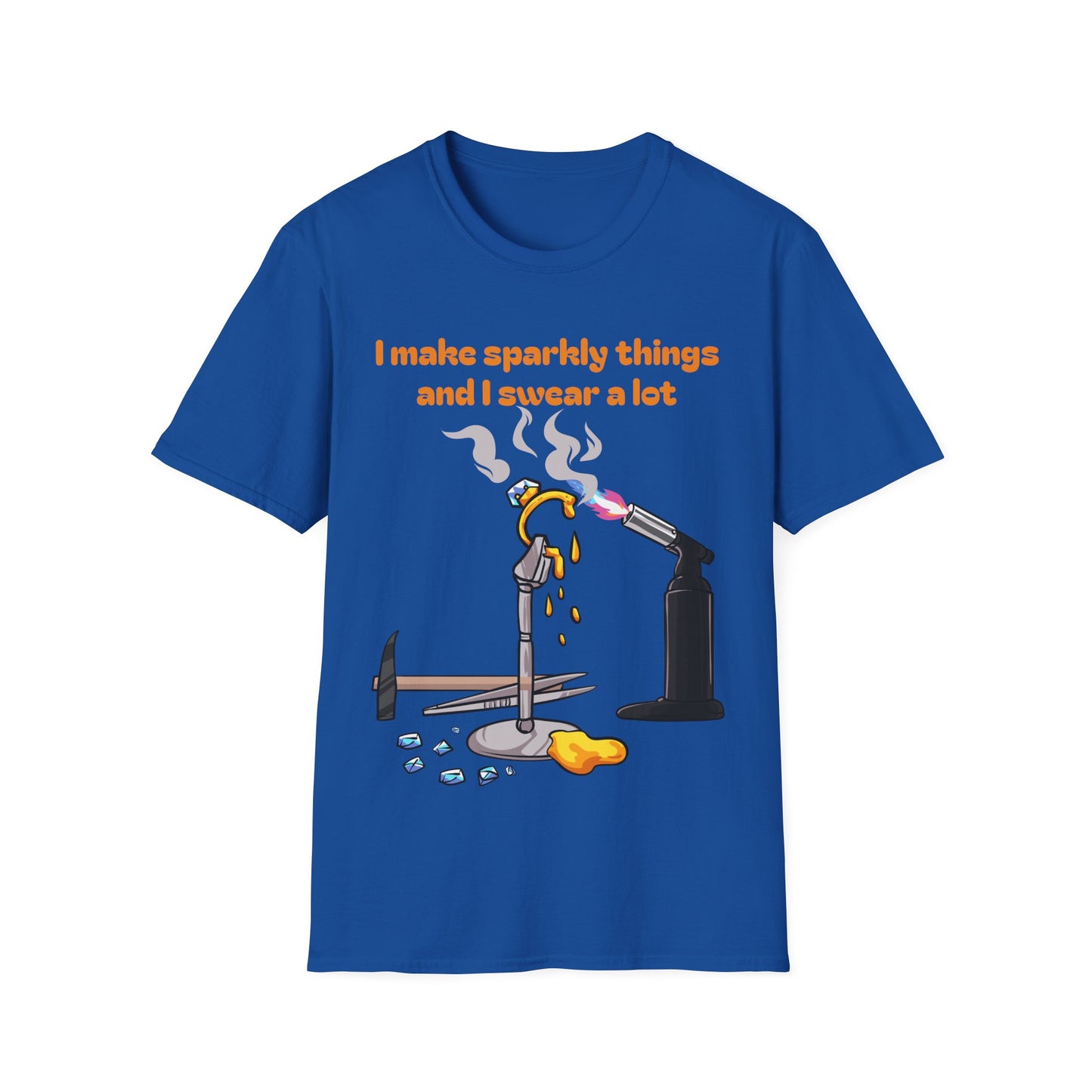 Silversmith T‑Shirt — "I Make Sparkly Things and I Swear a Lot"