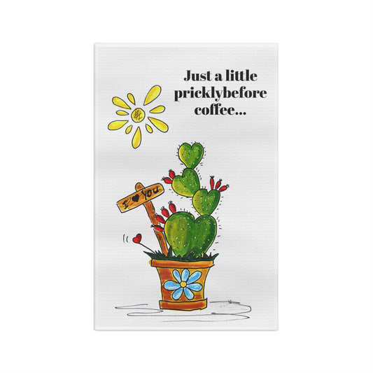Microfiber Tea Towel Just a little prickly before coffee