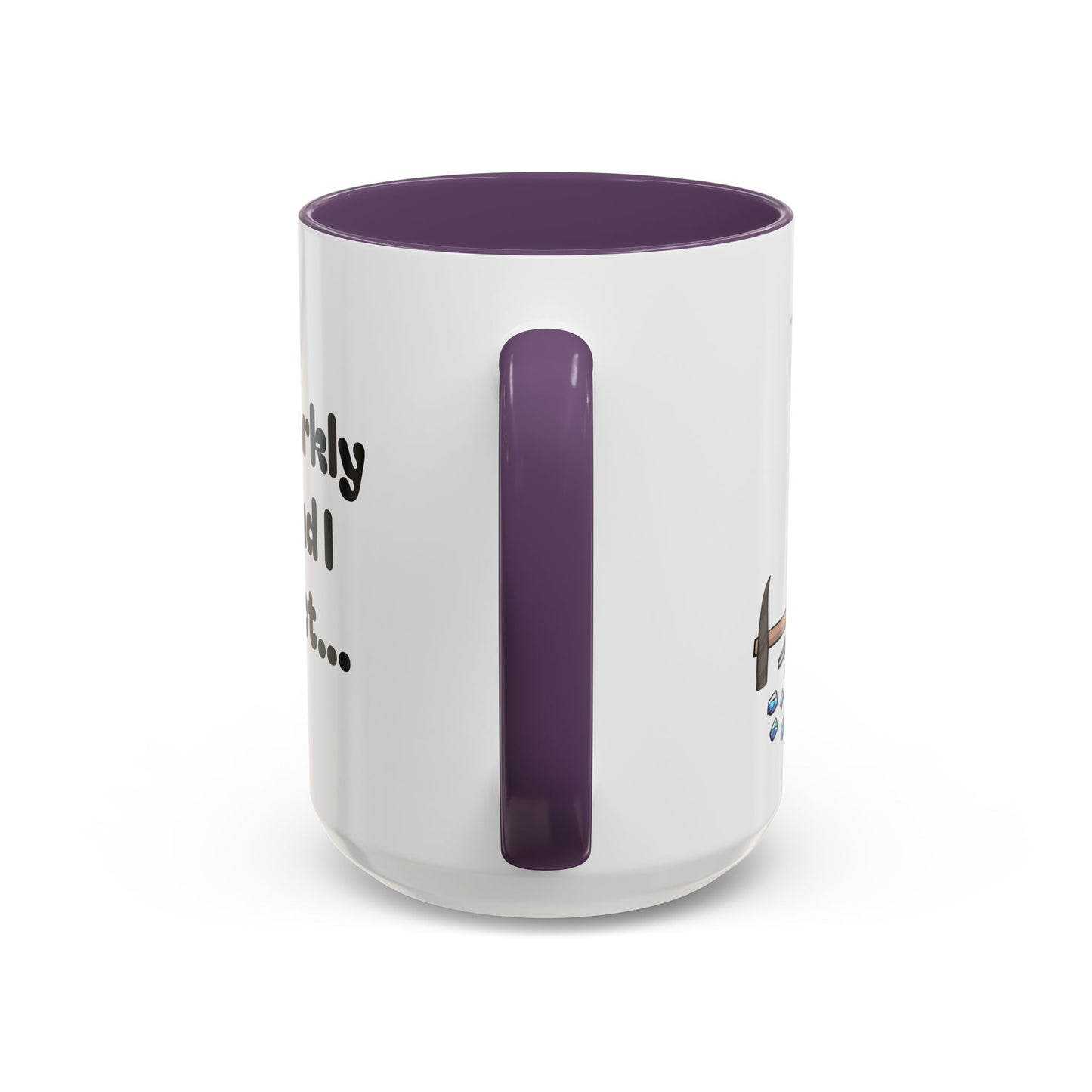 Sparkly 'I Make Sparkly Things and I Swear a Lot' Accent Coffee Mug (11/15oz)