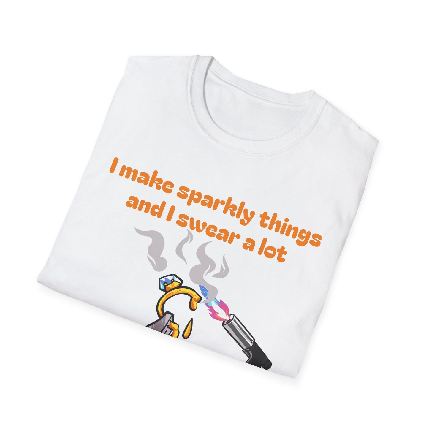 Silversmith T‑Shirt — "I Make Sparkly Things and I Swear a Lot"
