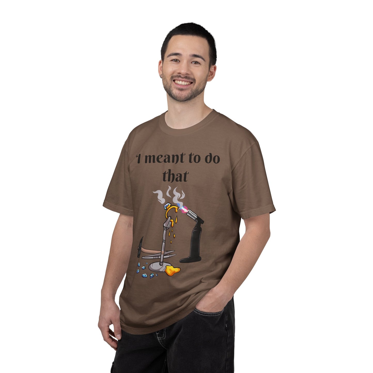 Silversmith Tools T-Shirt — "I Meant to Do That"