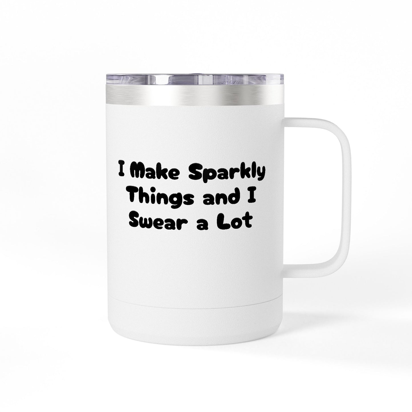 Sparkly Things & Swear Words Coffee Mug