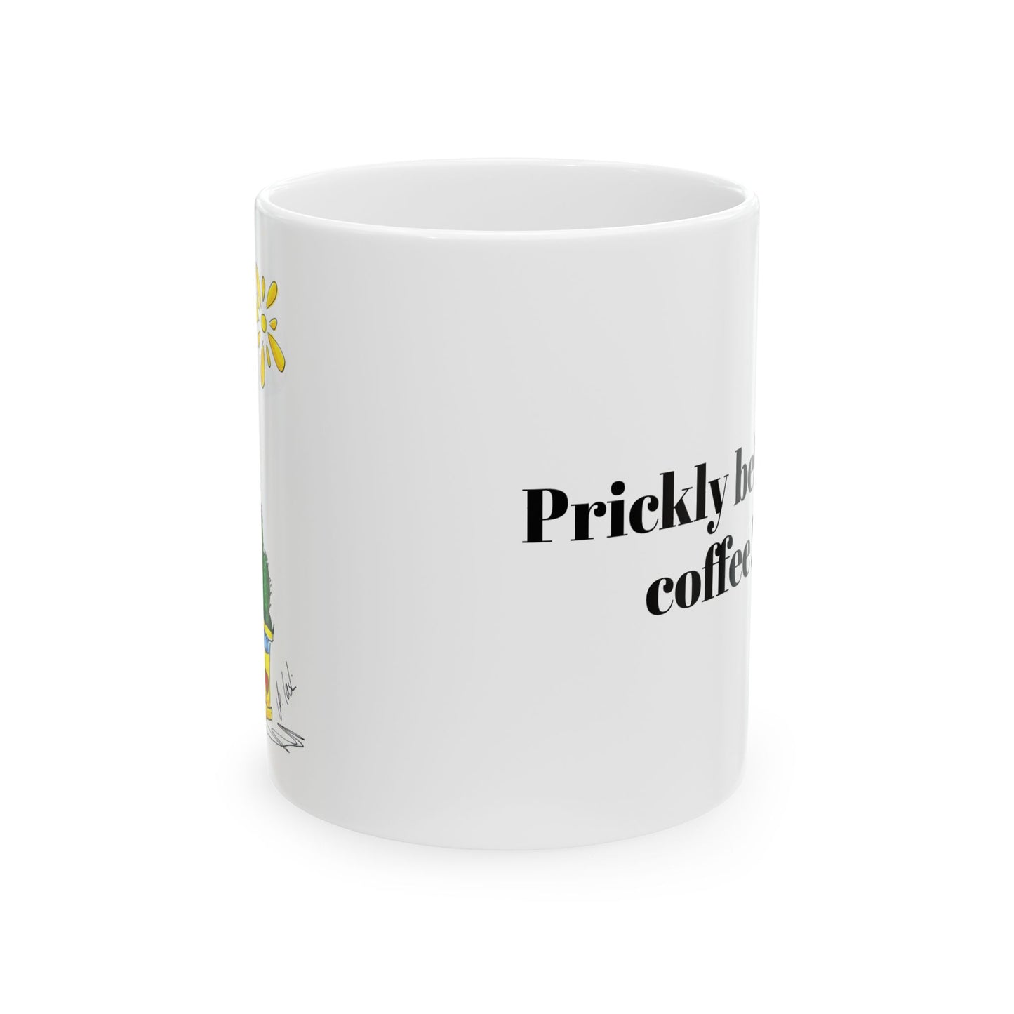Prickly before coffee mug