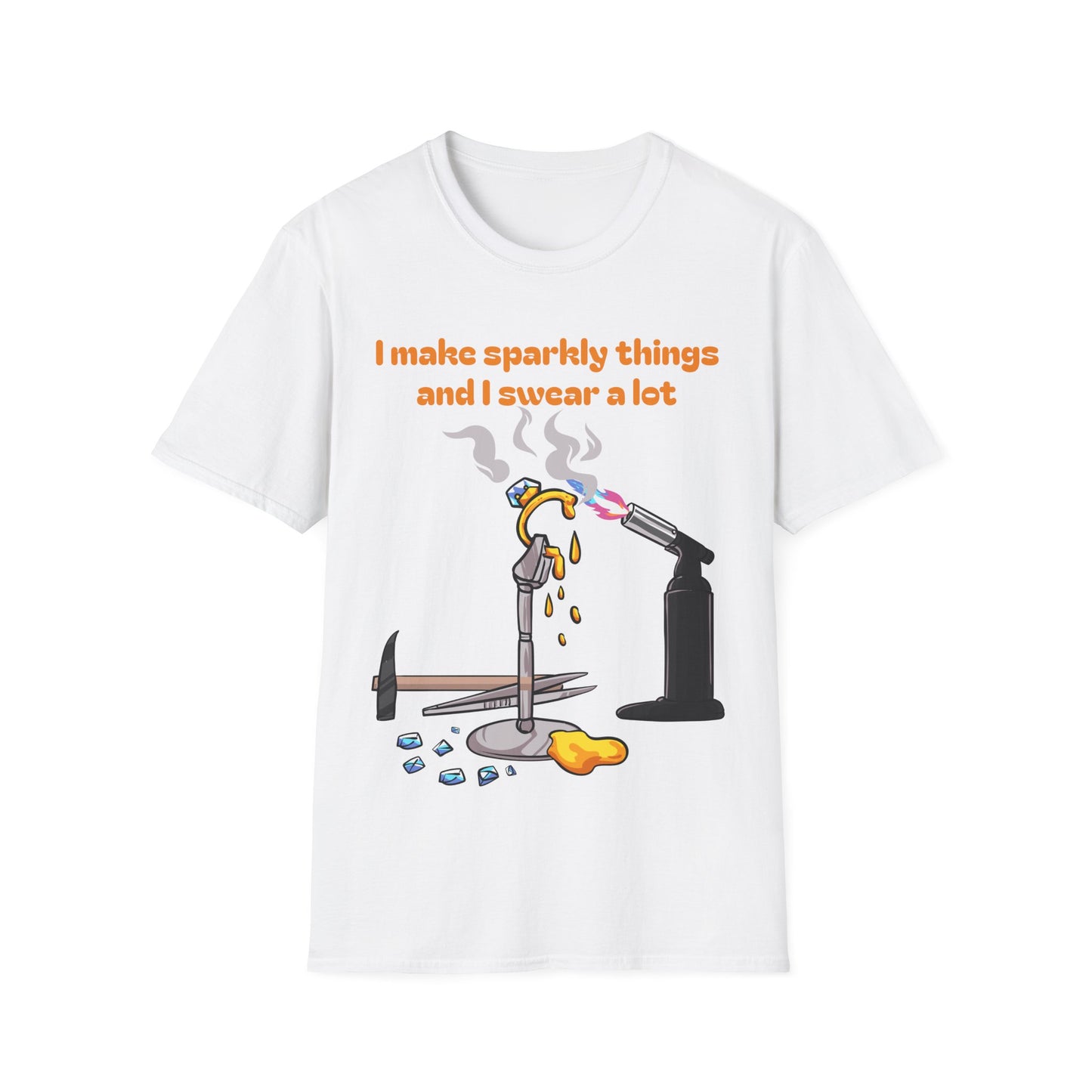 Silversmith T‑Shirt — "I Make Sparkly Things and I Swear a Lot"