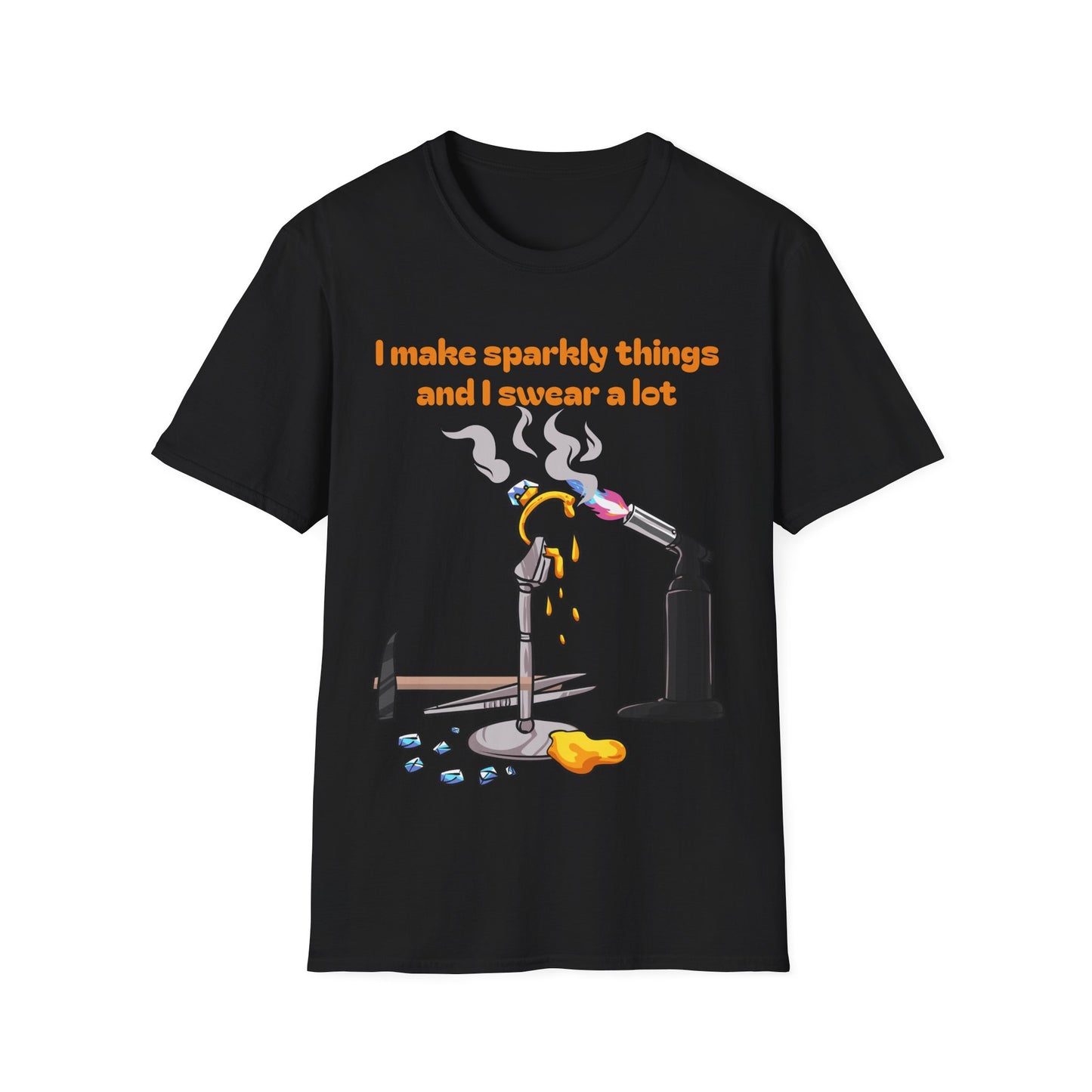Silversmith T‑Shirt — "I Make Sparkly Things and I Swear a Lot"