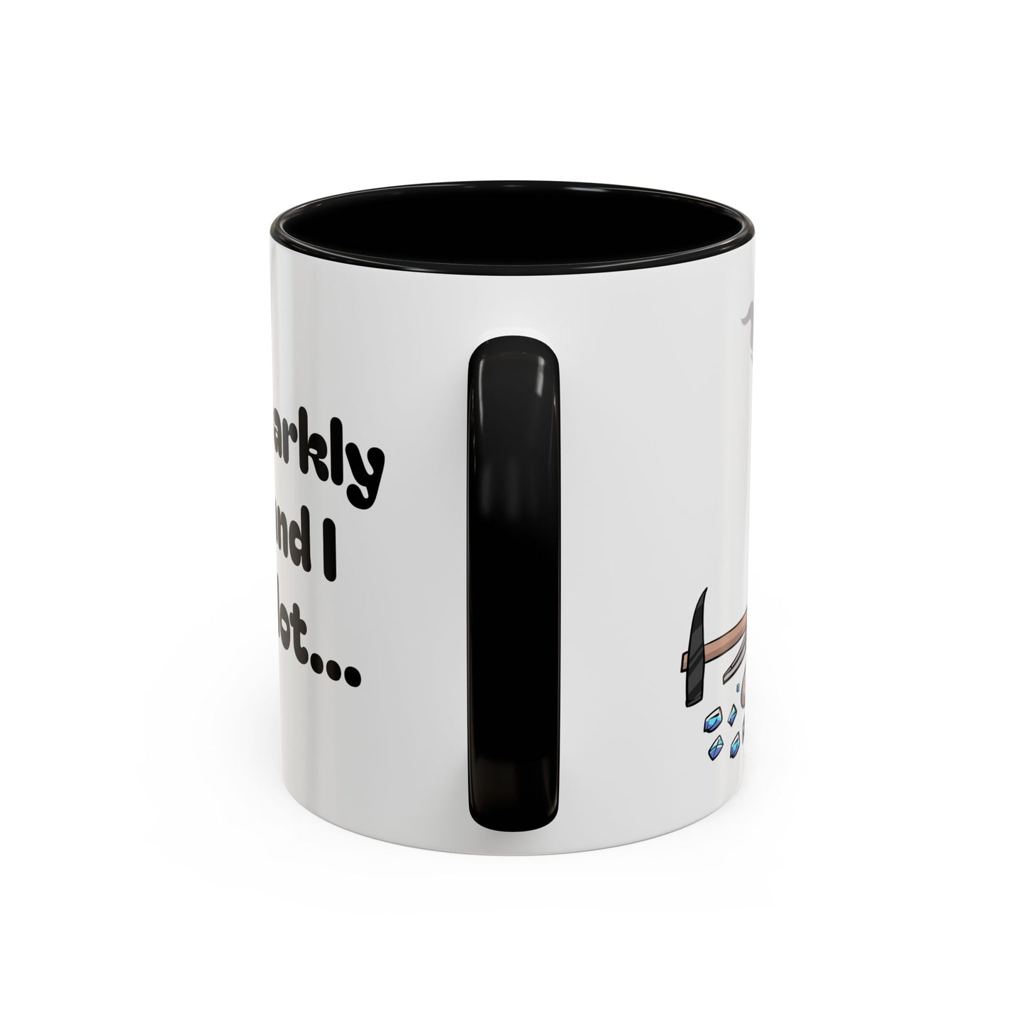 Sparkly 'I Make Sparkly Things and I Swear a Lot' Accent Coffee Mug (11/15oz)