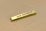 Brass Tie Bar for the Best Dad Ever, NiciArt 