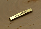 Brass Tie Bar for the Best Dad Ever, NiciArt 