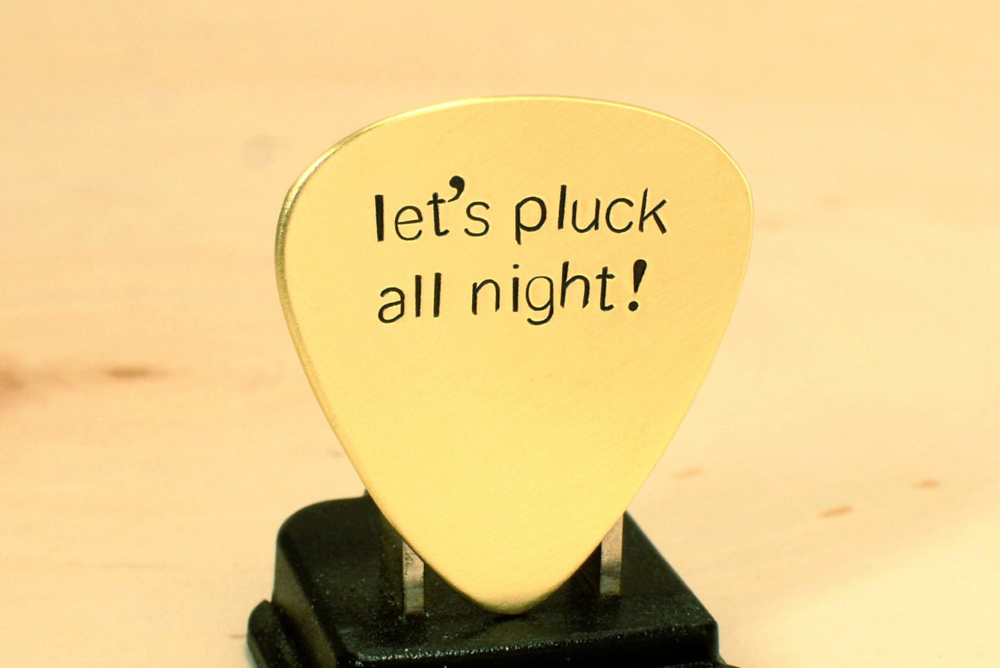 Let's Pluck All Night Guitar Pick in Brass