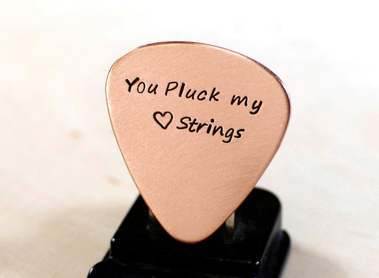 You pluck my heart strings copper guitar pick