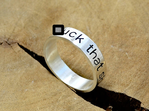 Fuck that shit sterling silver ring, NiciArt 